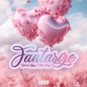 Fantasize (feat. Kris Vega) (Explicit)