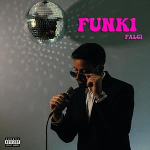 Funk1 (Explicit)