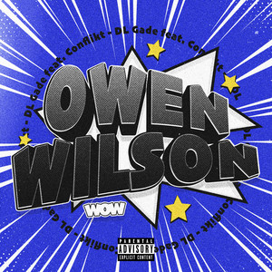 Owen Wilson (Wow) (Explicit)