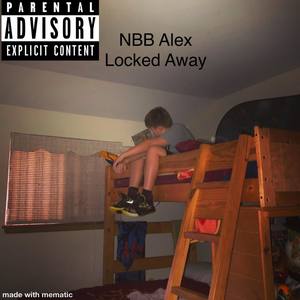 Locked Away