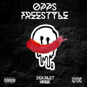 Opps Freestyle (Explicit)