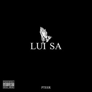 Lui sa (Explicit)