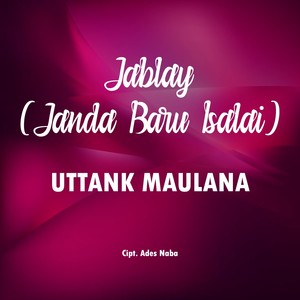 Jablay (Janda Baru Isalai)