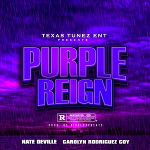 Purple Reign (feat. Carolyn Rodriguez Coy) [Explicit]
