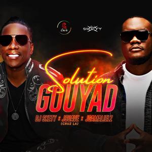 Solution Gouyad (feat. JSuave & JGamalielz Official)