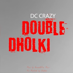 Double Dholki