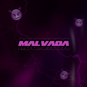 MALVADA (Explicit)