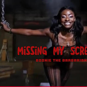 Missing My Screws (Explicit)