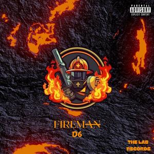 Fireman (Explicit)