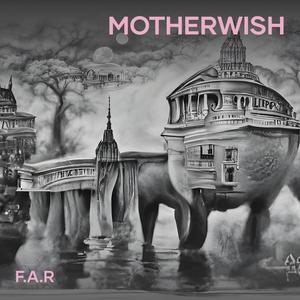 Motherwish