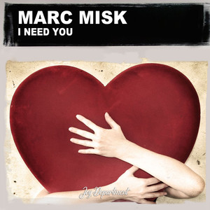 I Need You (Nu Ground Foundation US Garage Edit)