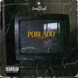 Poblado (Cover) [Explicit]