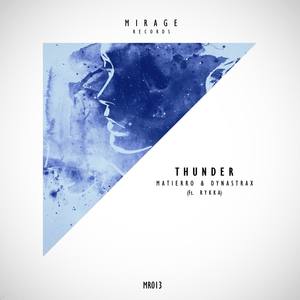 Thunder(feat. Rykka) (Original Mix)