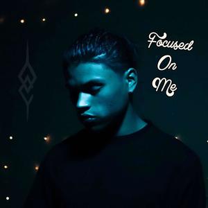 Focused on me (Explicit)