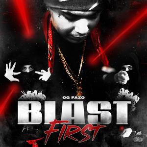 BLAST FIRST (Explicit)