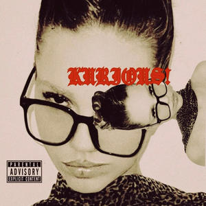 KURIOUS! (Explicit)