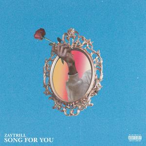 Song For You (Explicit)