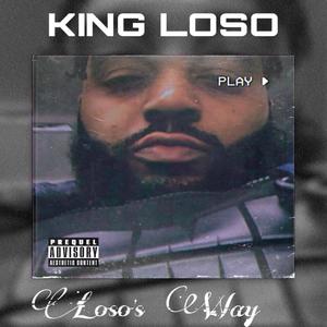 Loso's WAY (Explicit)