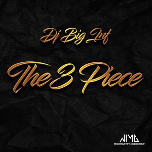 The 3 Piece (Explicit)