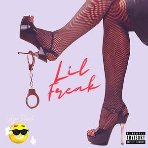 Lil Freak (Explicit)