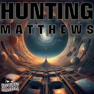 HUNTING (feat. MATTHEWS)