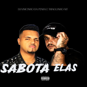 Sabota Elas (Explicit)