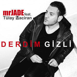 Derdim Gizli (Explicit)