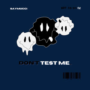 Test Me (Explicit)