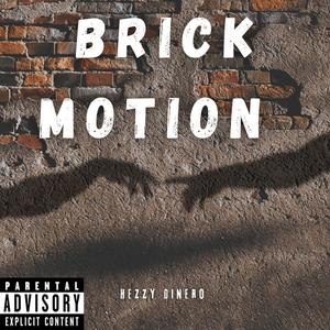 Brick Motion (Explicit)