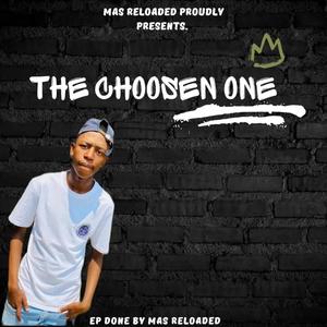 The Choosen One Ep