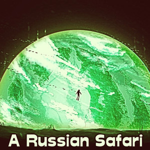 A Russian Safari