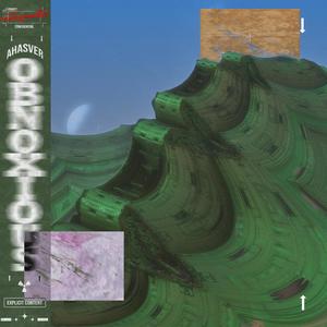 Obnoxious (Explicit)