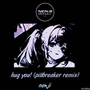 hug you! (Remix)