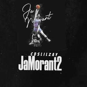 Jamorant2 (Explicit)