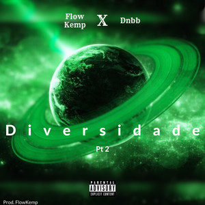 Diversidade Pt.2 (Explicit)