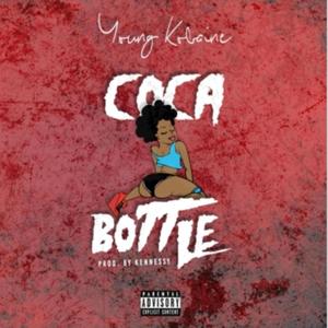 Coca Bottle (feat. Young Kobaine & Kennessey) [Explicit]