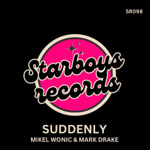 Suddenly (Original Mix)