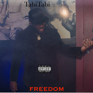 Freedom (Explicit)