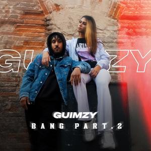 Bang, Pt. 2 (Explicit)