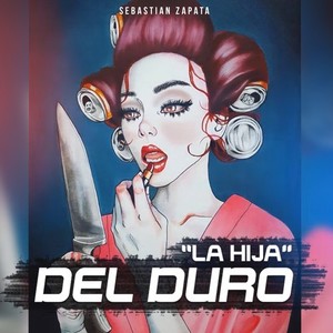 La Hija del Duro