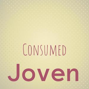 Consumed Joven