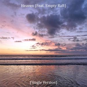 Heaven (feat. David Harris) [Explicit]