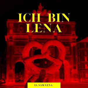 Ich Bin Lena (Explicit)