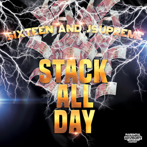 Stack All Day (Explicit)