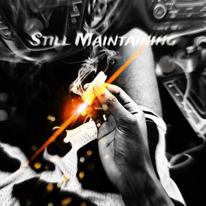 Still Maintaining (Explicit)