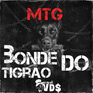 (MTG) BONDE DO TIGRÂO) ANTIGA ) Versão Funk
