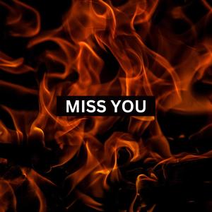 Miss You (feat. Ácmon Oficial)