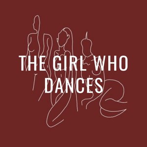 The Girl Who Dances