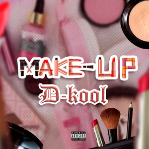 Make Up (Explicit)