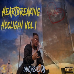 Heartbreaking Hooligan, Vol.1 (Explicit)